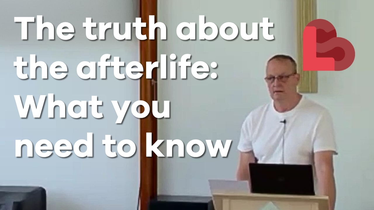 The truth about the afterlife: What you need to know